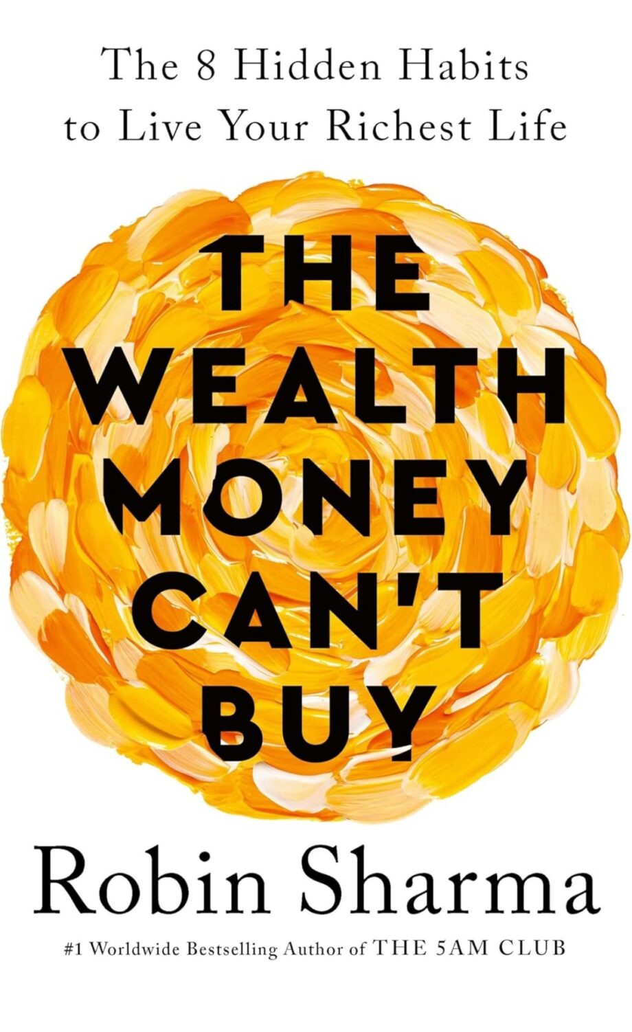 The Wealth Money Can't Buy
