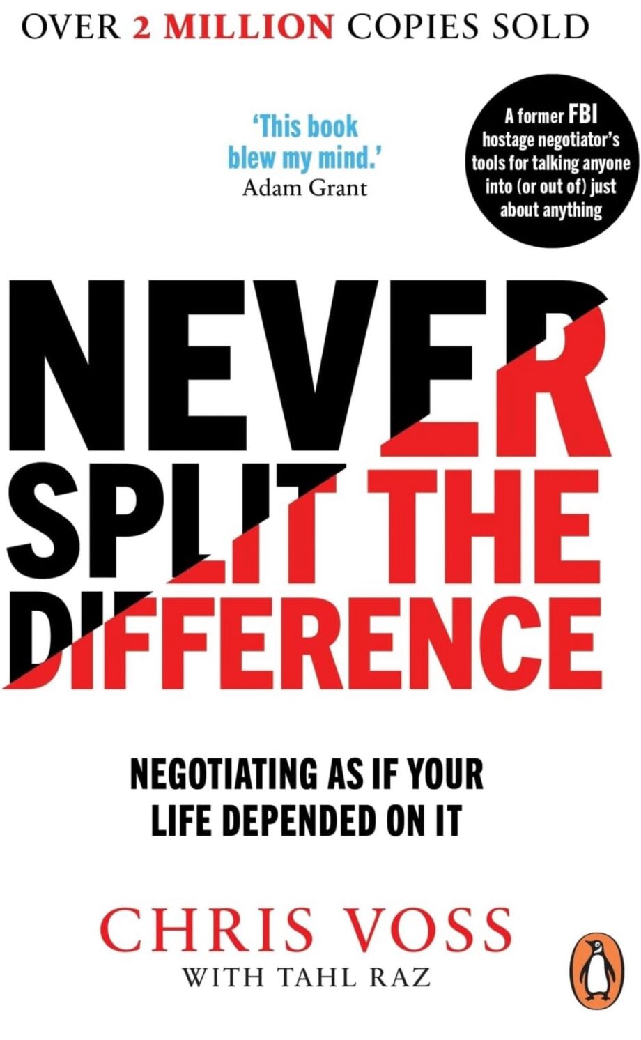 Never Split the Difference